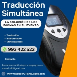 ALQUILER DE EQUIPOS PARA VISITAS GUIADAS Y TRADUCCIÓN SIMULTÁNEA, TRADUCTOR INGLES EN LIMA AREQUIPA, CUZCO, PERU CEL. 993422523
